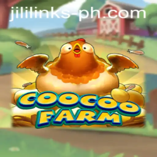 Exploring the Exciting World of CooCooFarm and its Connection with Jili Links